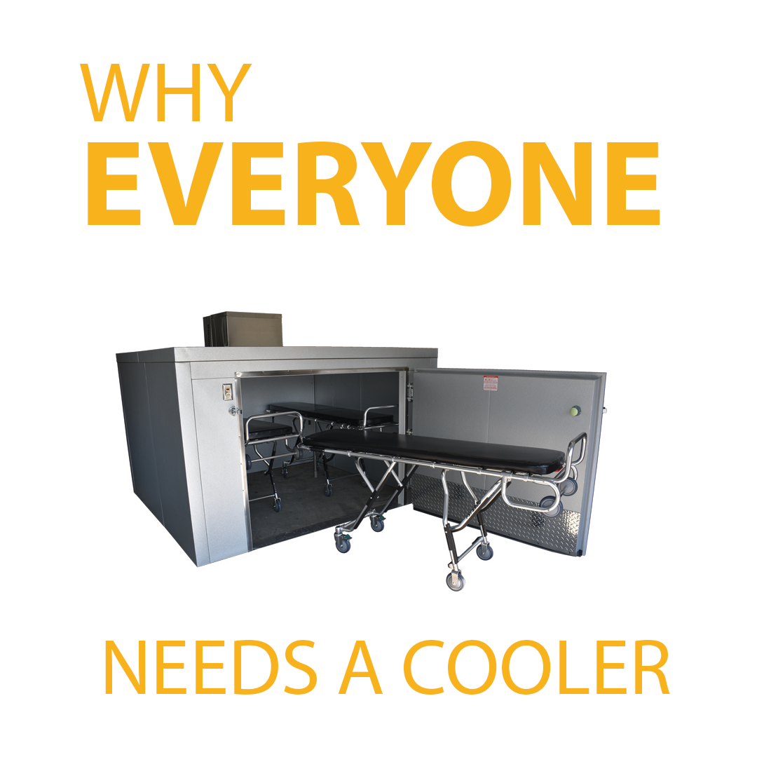 Why Every Funeral Home and Crematory Need a Cooler!