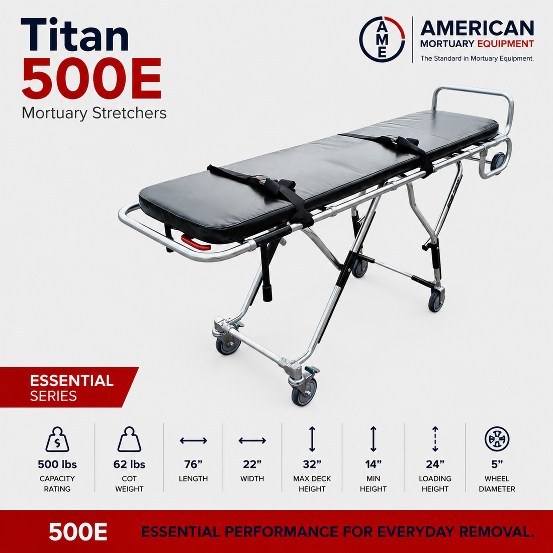 TITAN 500E standard mortuary cot, 550 lb single-operator first call removal stretcher