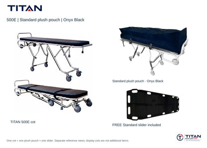 TITAN 500E package, Onyx Black: selected Standard plush pouch shown, plus included free Standard slider board. One cot supplied; separate reference views.