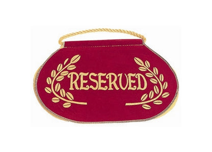 Deluxe Reserved Seat Signs - Reserved