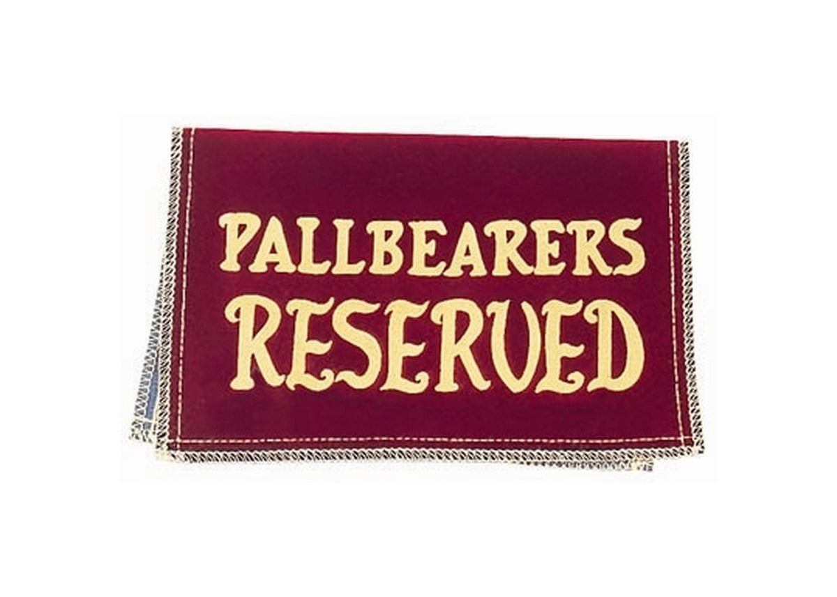 Economy Reserved Seat Signs - Reserved Pallbearer