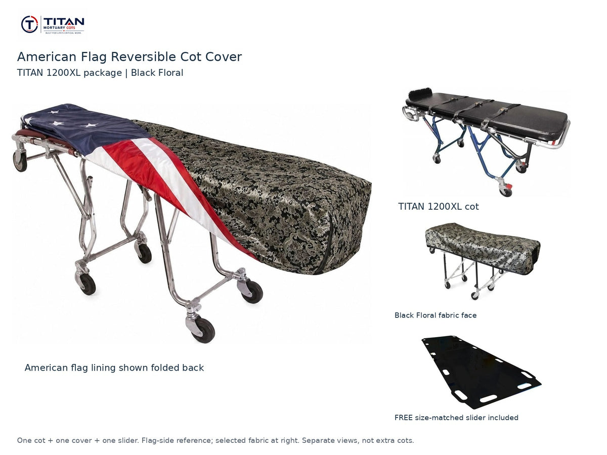 TITAN 1200XL cot package | American flag reversible cot cover | Black Floral. Flag-side reference first and largest, selected fabric face at right, and free size-matched slider. One cot, one cover and one slider.