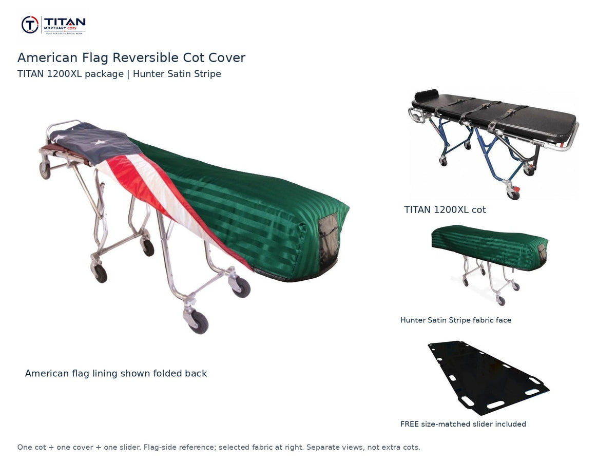 TITAN 1200XL cot package | American flag reversible cot cover | Hunter Satin Stripe. Flag-side reference first and largest, selected fabric face at right, and free size-matched slider. One cot, one cover and one slider.