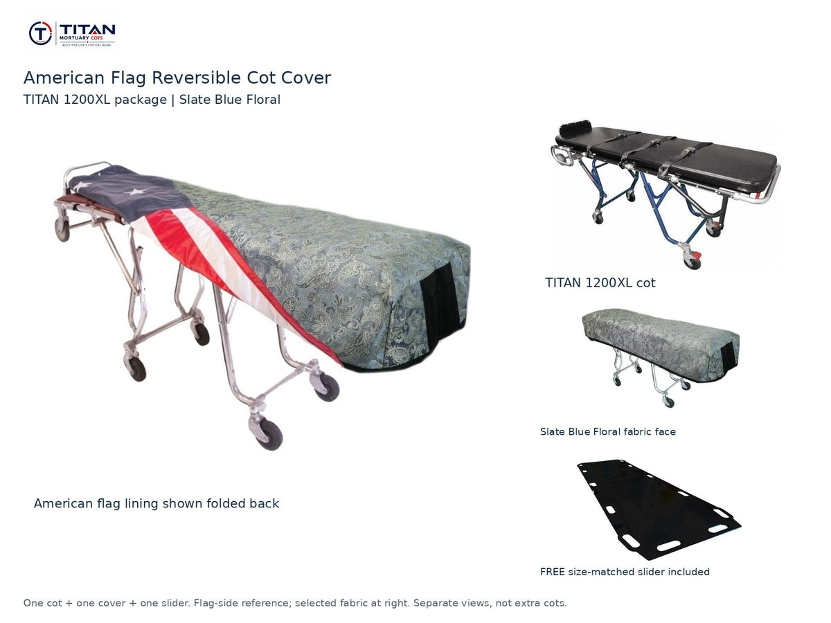 TITAN 1200XL cot package | American flag reversible cot cover | Slate Blue Floral. Flag-side reference first and largest, selected fabric face at right, and free size-matched slider. One cot, one cover and one slider.