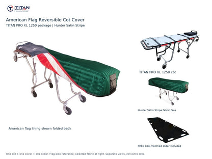 TITAN PRO XL 1250 cot package | American flag reversible cot cover | Hunter Satin Stripe. Flag-side reference first and largest, selected fabric face at right, and free size-matched slider. One cot, one cover and one slider.