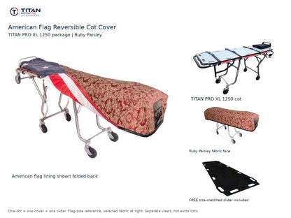 TITAN PRO XL 1250 cot package | American flag reversible cot cover | Ruby Paisley. Flag-side reference first and largest, selected fabric face at right, and free size-matched slider. One cot, one cover and one slider.