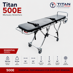 TITAN 500E Standard Mortuary Cot, 500 lb