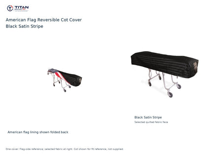 TITAN American flag reversible cot cover | Black Satin Stripe. American flag lining shown first, selected Black Satin Stripe quilted fabric face at right. Cot shown for reference, not included.