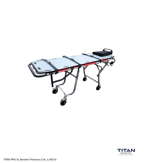 TITAN Titan PRO XL bariatric mortuary cot, oversized 1,000 lb first call removal stretcher