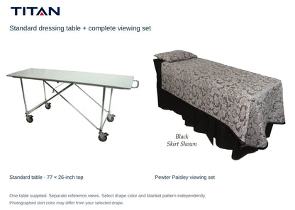 TITAN Standard dressing table and Pewter Paisley viewing set, separate reference views. One table included. Select drape color independently; photographed skirt may differ.