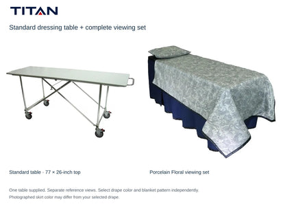 TITAN Standard dressing table and Porcelain Floral viewing set, separate reference views. One table included. Select drape color independently; photographed skirt may differ.