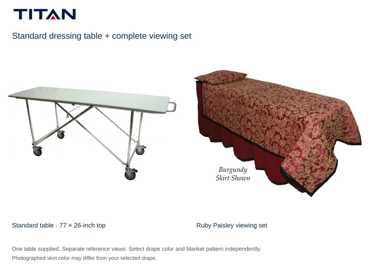 TITAN Standard dressing table and Ruby Paisley viewing set, separate reference views. One table included. Select drape color independently; photographed skirt may differ.