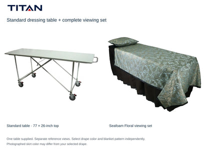 TITAN Standard dressing table and Seafoam Floral viewing set, separate reference views. One table included. Select drape color independently; photographed skirt may differ.