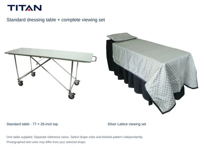 TITAN Standard dressing table and Silver Lattice viewing set, separate reference views. One table included. Select drape color independently; photographed skirt may differ.