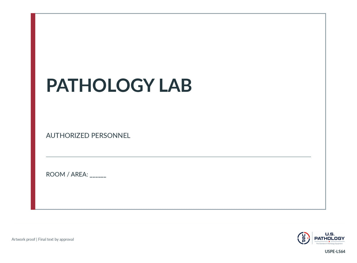 USPE Laboratory & Restricted-Area Sign, White original flat artwork proof; sample wording, requested size and final construction subject to proof approval