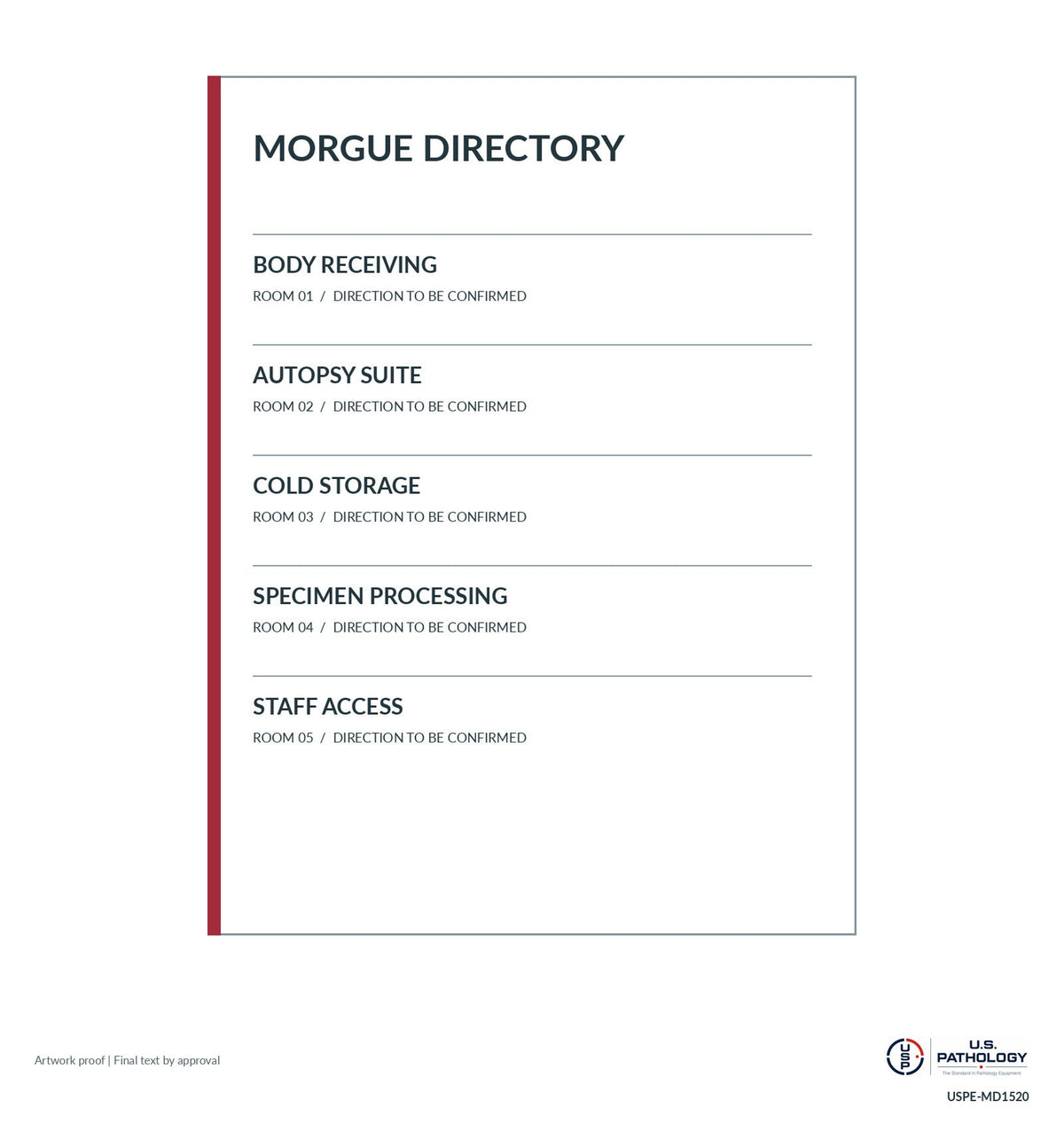 USPE Morgue & Forensic Services Directory, White original flat artwork proof; sample wording, requested size and final construction subject to proof approval